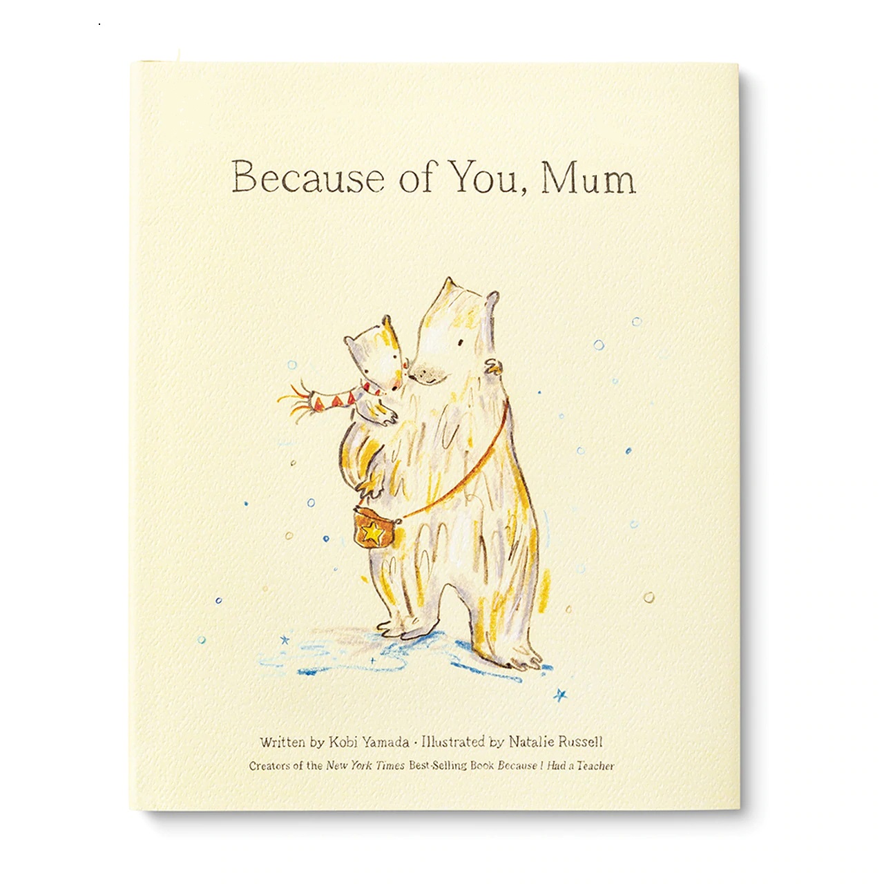 Because of You Mum Book Because of You Mum Book